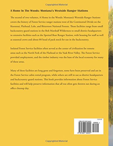 A Home in the Woods, Montana's Westside Ranger Stations - Image 2