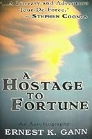 A Hostage to Fortune 0394499840 Book Cover