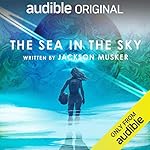 Cover of The Sea in the Sky