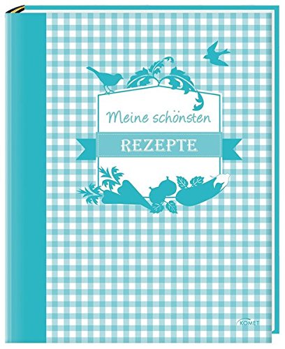 Télécharger Meine schönsten Rezepte Livre eBook France