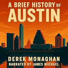 A Brief History of Austin cover art