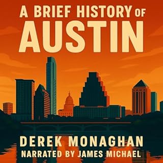 A Brief History of Austin cover art