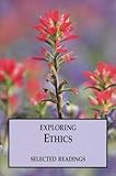 Exploring Ethics (Selected Readings)