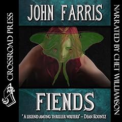 Fiends Audiolibro Por John Farris arte de portada
