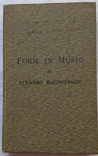 form in Music with special Reference to the Des... B002ZDIV4C Book Cover