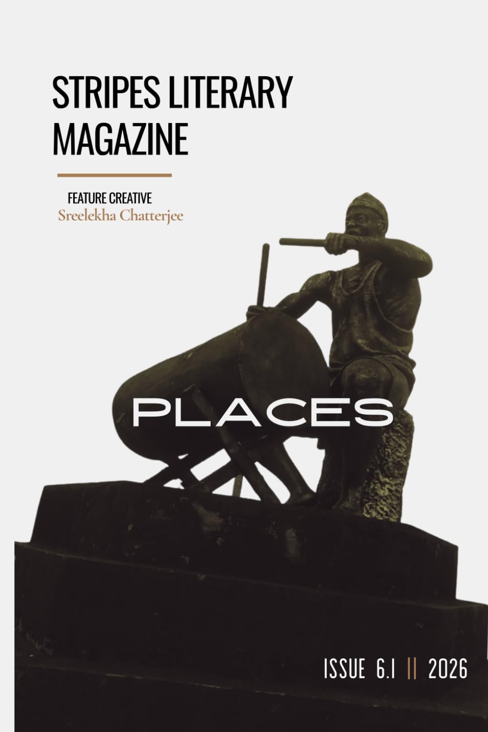 PLACES: Stripes Literary Magazine Issue 6.1