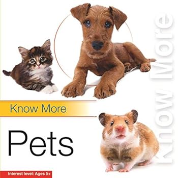 Paperback Know More: Pets - Vol. 150 Book