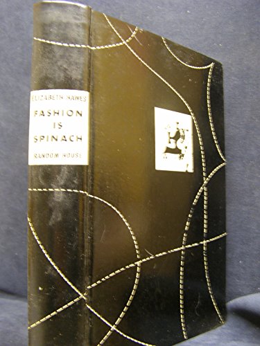 Fashion is spinach, B0006AO67M Book Cover