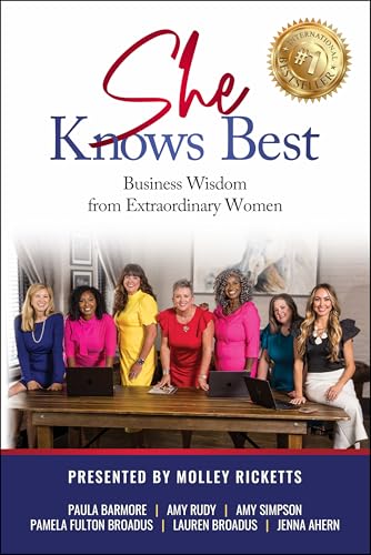 She Knows Best: Business Wisdom from Extraordinary Women