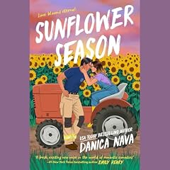 Sunflower Season Audiolibro Por Danica Nava arte de portada