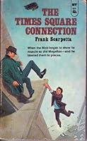 the Times Square Connection B0012GLG9K Book Cover