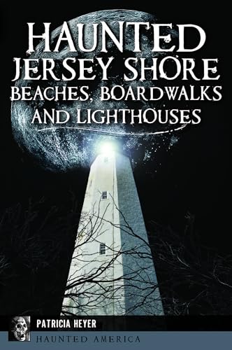 Haunted Jersey Shore Beaches