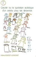 Download Claudin ou le quotidien autistique d'un adulte chez les dinormos PDF