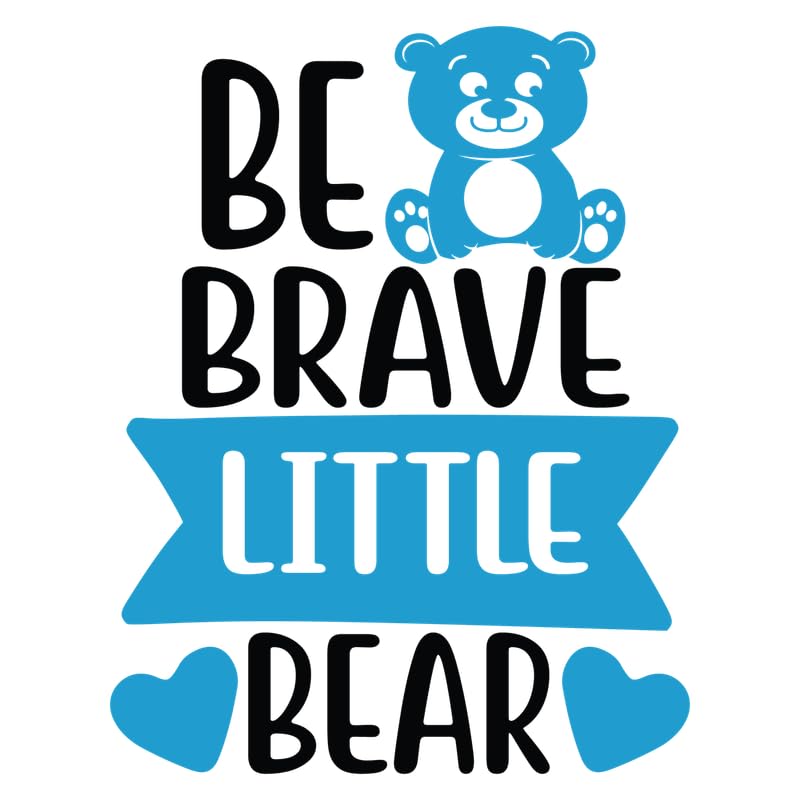 Toile Be Brave Little Bear 01 citation motivante et message d'espoir pour la vie