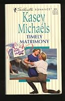 Timely Matrimony 0373190301 Book Cover