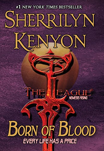 Born of Blood: Every Life Has a Price (League: Nemesis Rising)
