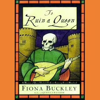 To Ruin a Queen Audiolibro Por Fiona Buckley arte de portada