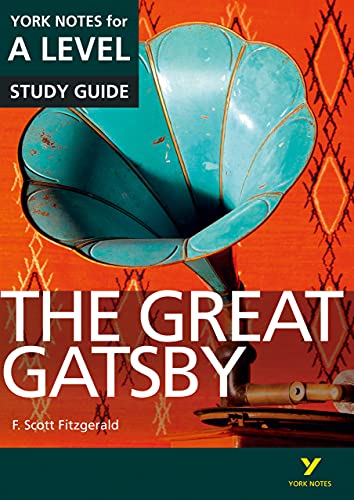 The Great Gatsby: York Notes for A-level uPDF (REVISE Companions)