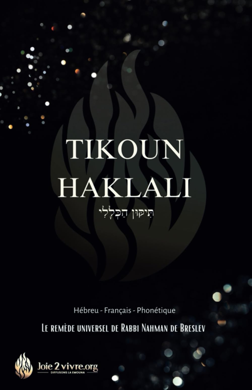 Tikoun Haklali - Français/Hébreu/Phonétique