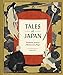 Produktbild Tales of Japan: Traditional Stories of Monsters and Magic (Book of Japanese Mythology, Folk Tales from Japan) (Traditional Tales)