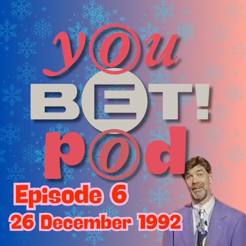 Episode 6: Matthew Kelly, Kris Akabusi, Annabel Giles, Judy Spiers and Andrew O'Connor (26 December 1992) cover art