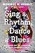 Sing a Rhythm, Dance a Blues: Education for the Liberation of Black and Brown Girls