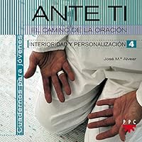 Ante ti. Descubro el camino de la oración 8428820899 Book Cover