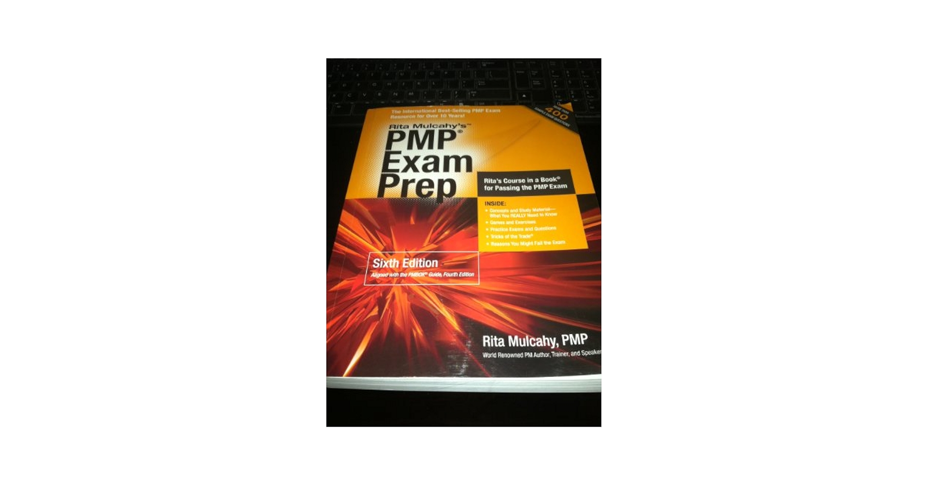 Rita Mulcahy's PMP Exam Prep 第6版 PMP Exam Prep: Rapid Learning to Pass PMI's PMP Exam-On Your