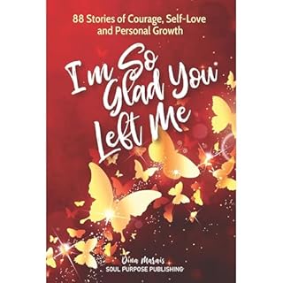 I'm So Glad You Left Me Audiolibro Por Dina Marais, Lynda Barrus, Tamara Benson, Joyce Blue, Divya Boodhooa, 'Shel Booyzen, D