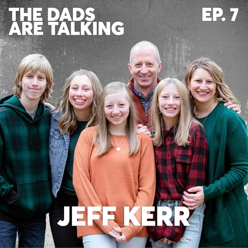 『The Awesome Responsibility of Fatherhood with Pastor Jeff Kerr』のカバーアート