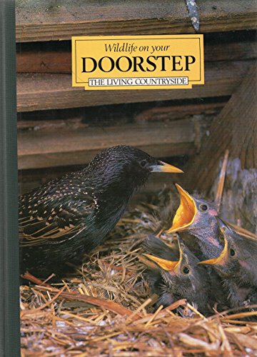 Wildlife on Your Doorstep: The Living Countryside