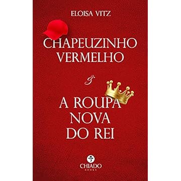 Capa do livro Chapeuzinho Vermelho e A roupa nova do rei