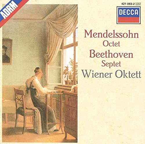 Mendelssohn Octuor pour cordes op. 20 Beethoven Septuor pour