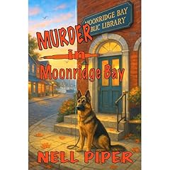 Murder in Moonridge Bay Audiolibro Por Nell Piper arte de portada