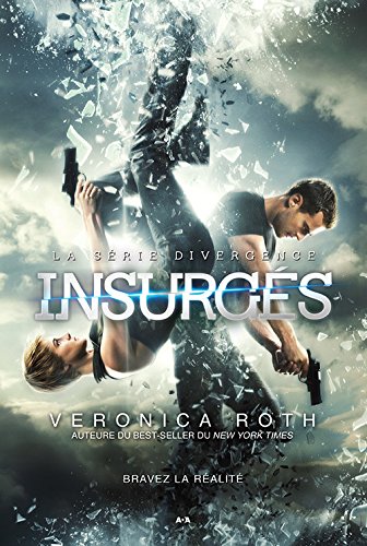 Divergence, tome 2 - Insurgés - Édition Film 2015 [Paperback]