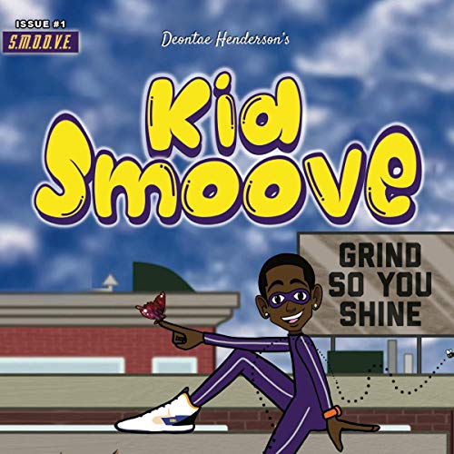 Kid Smoove by Deontae Henderson episode artwork
