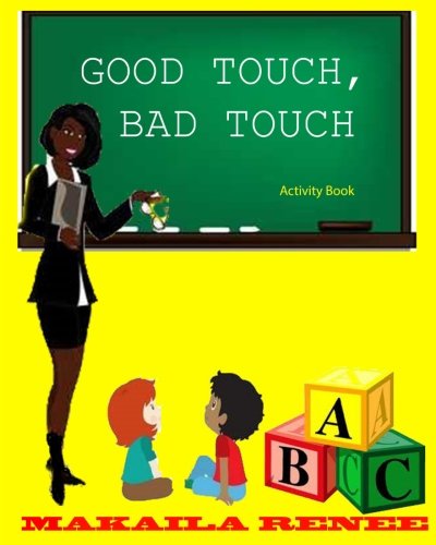 Good Touch, Bad Touch (Comprehensive Parental Guide)