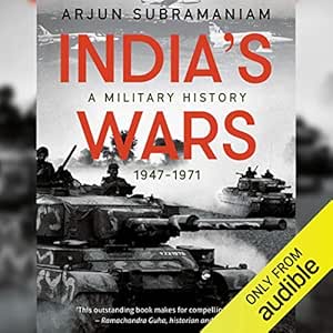 Bold Move, Modi Free Hand Force to crush Pakistan threats 24 India's Wars: A Military History (1947-1971)