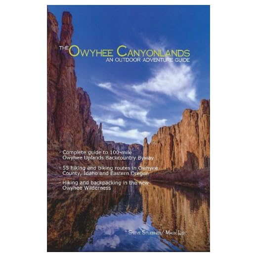 Exploring Owyhee Canyonlands Outdoor Guide