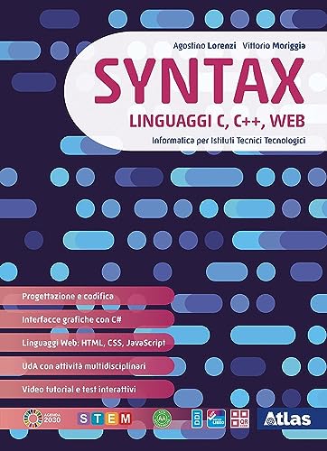 Syntax. Linguaggi C, C++, Web. Per le Scuole superiori. Con e-book. Con espansione online