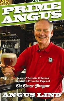 Paperback Prime Angus: Readers' Favorite Columns Reprinted From the Pages of The Times-Picayune Book