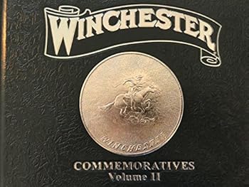 Hardcover Winchester Commemorative Volume 2 Book