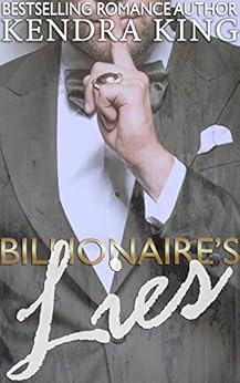 Billionaire’s Lies: A Novel