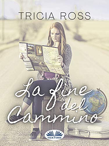 Tricia Ross - La fine del cammino (2020)