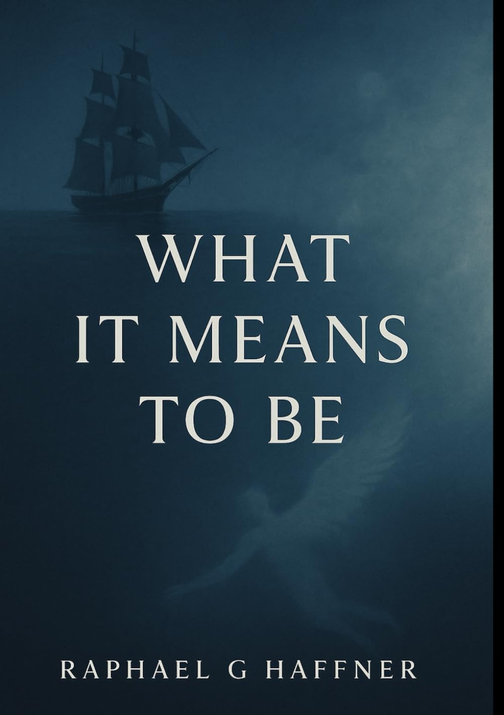 What It Means To Be
