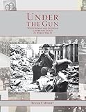 Under the Gun, West German and Austrian Saints During World War II