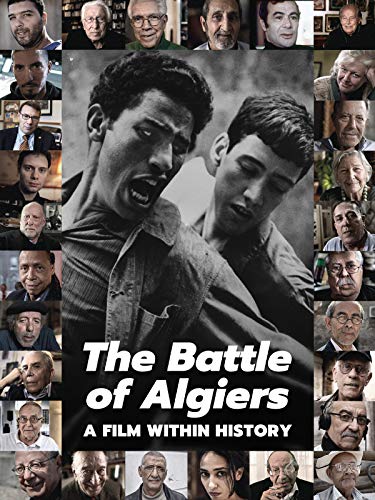 The Battle of Algiers: A Film Within History