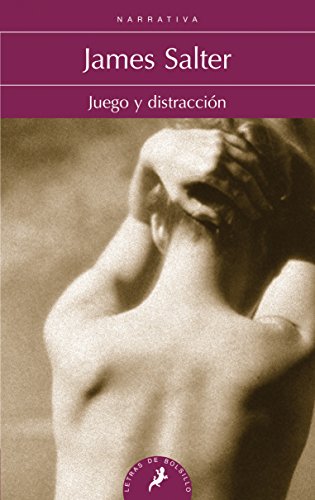 JUEGO Y DISTRACCION (Salamandra Narrativa)