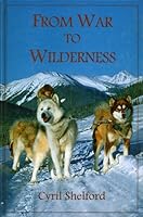 From War to Wilderness 1550565338 Book Cover