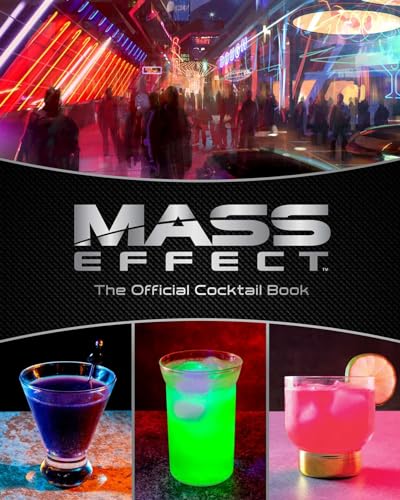  Mass Effect: The Official Cocktail Book